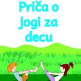 Priča o jogi za decu